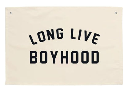 Long Live Boyhood Hanging Flag 20X30 Banners Black Canvas Wall Decor Art Sign Boys Room Boy Bedroom Banner Toddler Playroom Baby Kids Nursery Fabric Flags Tapestry