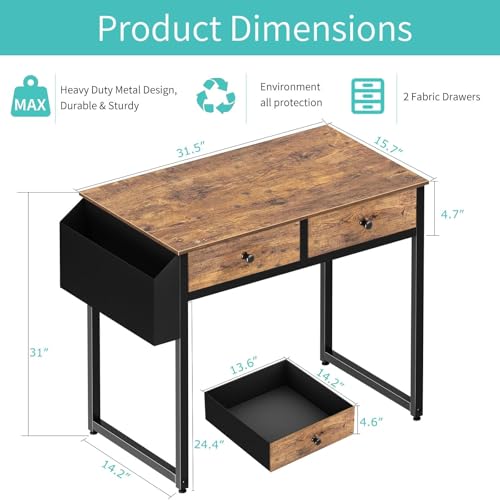 Small Computer Desk with 2 Drawers for Bedroom, 31 Inch Home Office Desk with Storage Fabric Drawer and Bag, Study Writing Table for Small Spaces, Rustic Brown