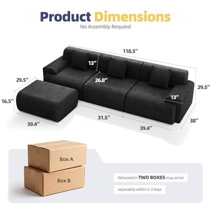 118" Modern L Shaped Modular Sectional Sofa, Boneless Cloud Couch with Ottoman, Oversized Corduroy Couch Deep Seat, 30D Sponge for Indoor Living Room, No Assembly Required(Black)