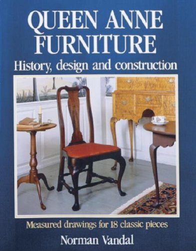 Queen Anne furniture history and construction book