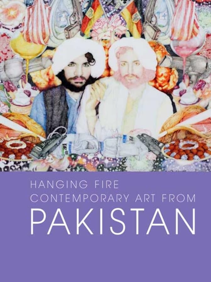 Hanging Fire contemporary art from Pakistan book