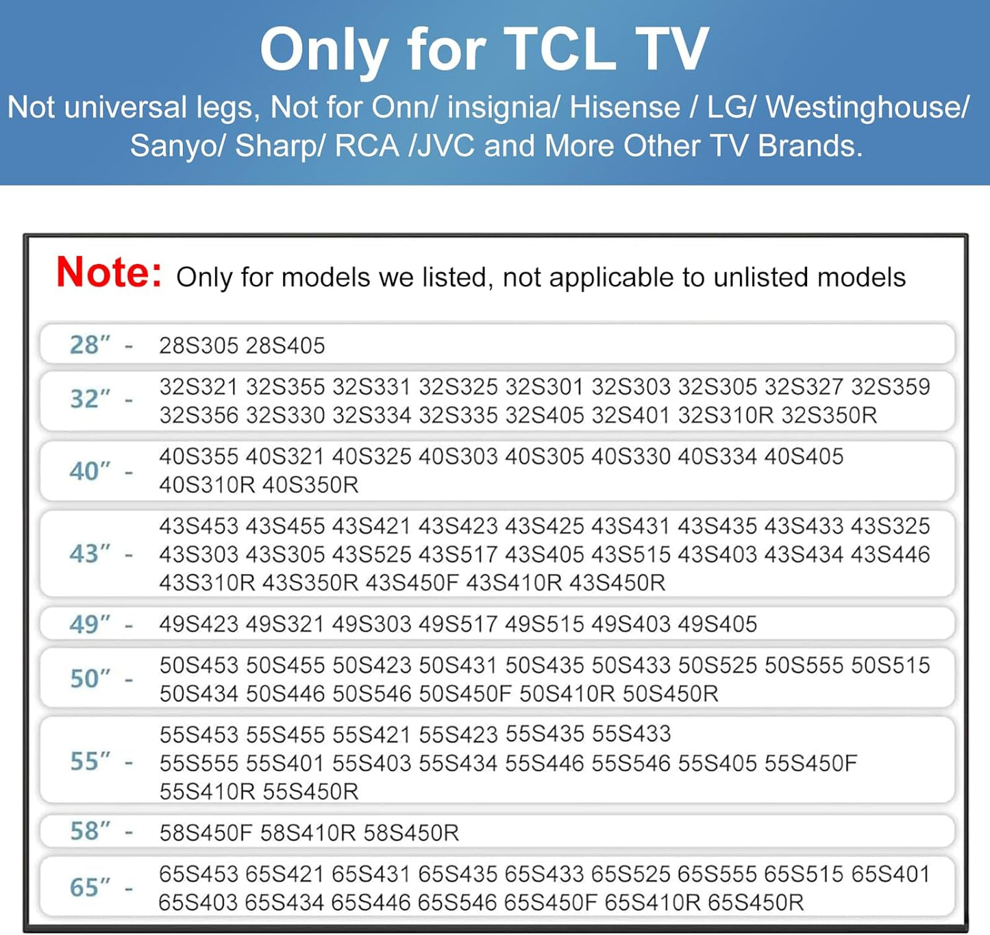 Base Stand for TCL Smart Tv - Fit for Select Models for 28" 32" 40" 43" 49" 50" 55" 65" Tvs, Please Read All Descriptions, 32S305 32S301 40S355 40S325 43S425 43S431 50S431 65S433, Not Universal Legs