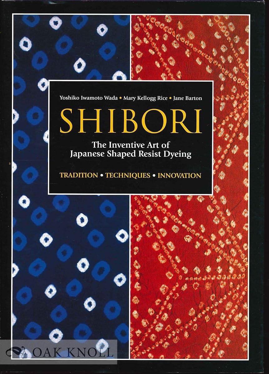 Shibori Japanese resist dyeing art book