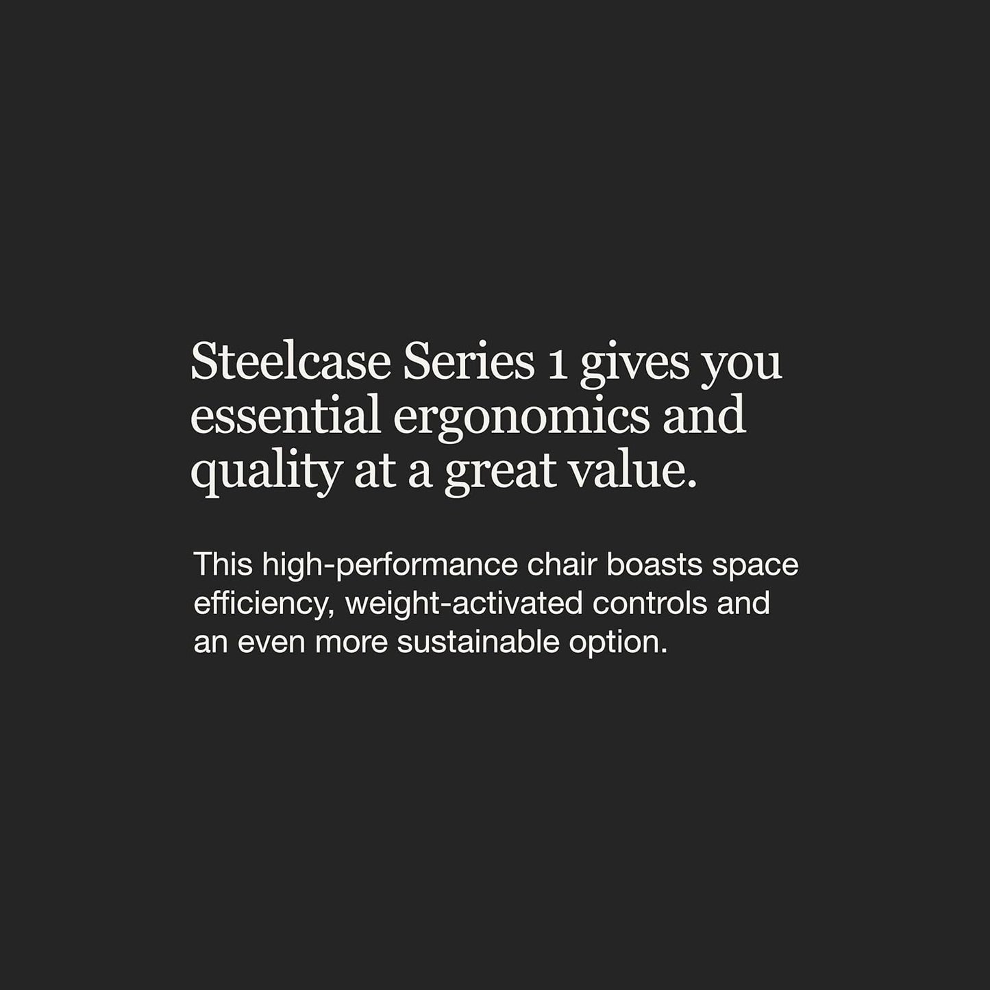 Series 1 Office Chair - Ergonomic Work Chair with Wheels for Carpet - Helps Support Productivity - Weight-Activated Controls, Back Supports & Arm Support - Easy Assembly - Graphite