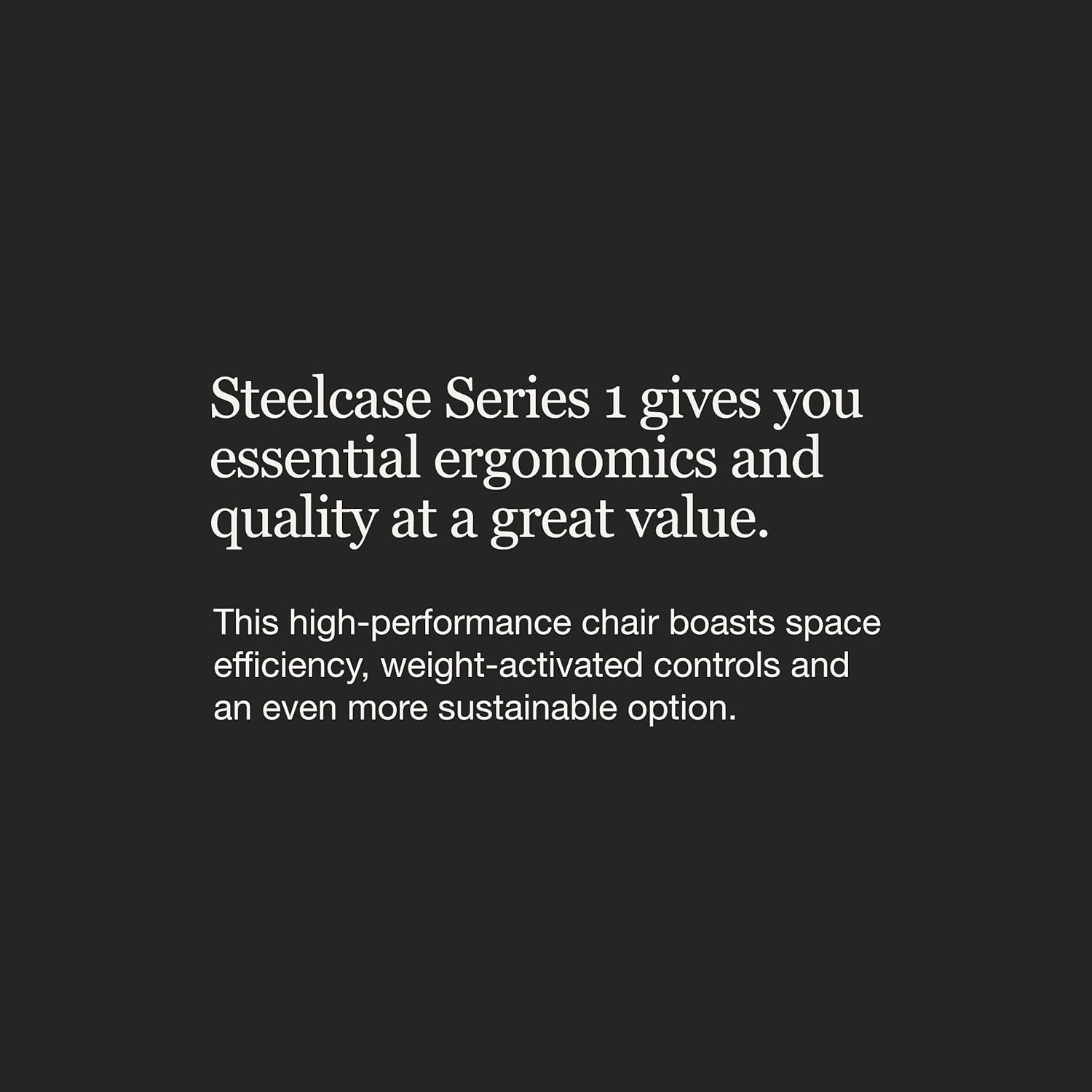 Series 1 Office Chair - Ergonomic Work Chair with Wheels for Carpet - Helps Support Productivity - Weight-Activated Controls, Back Supports & Arm Support - Easy Assembly - Graphite