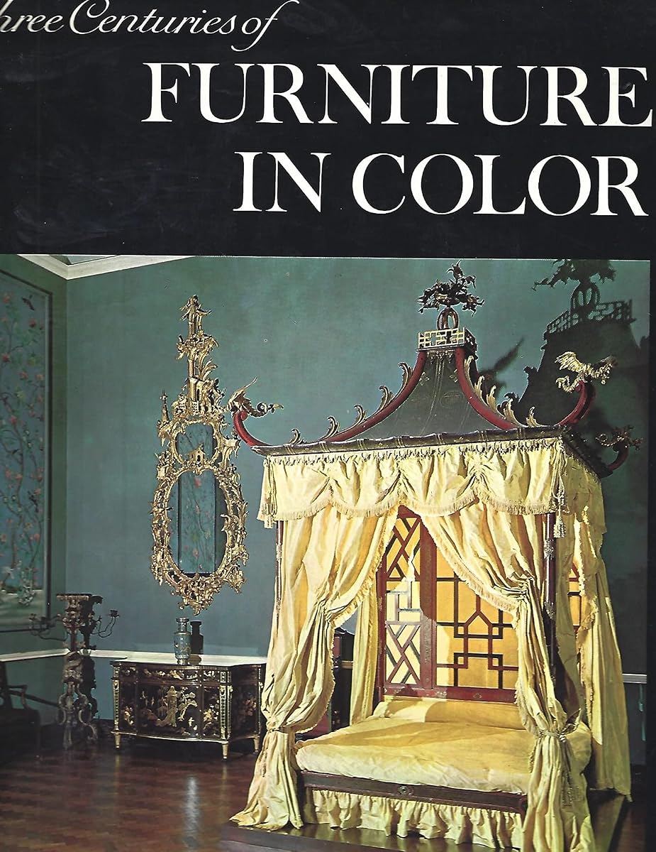 Three Centuries of Furniture in Color