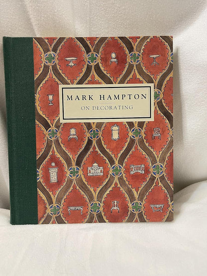 Mark Hampton on Decorating book